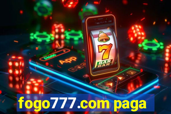 fogo777.com paga